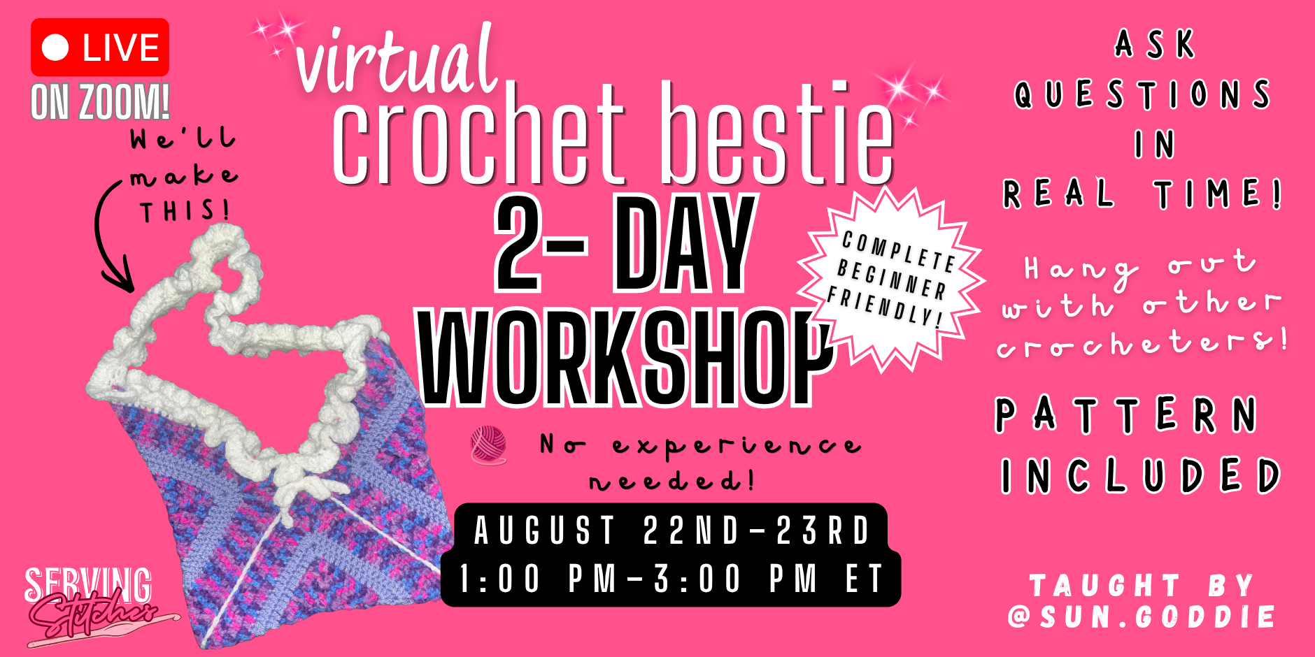 Virtual Crochet Bestie 2 Day Workshop | Learn to Crochet!